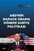 ABDnin Barack Obama Dönemi Suriye Politikasi