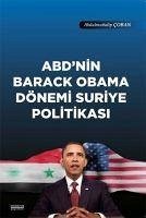 ABDnin Barack Obama Dönemi Suriye Politikasi - Coban, Abdulmuttalip