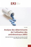 Analyse des déterminants de l¿utilisation des antirétroviraux (ARV)