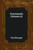 Cosmopolis (Volume II)