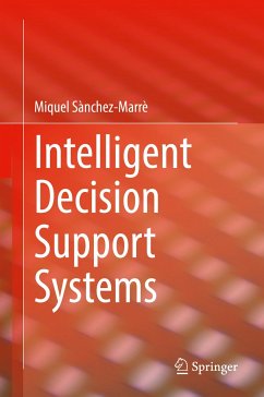 Intelligent Decision Support Systems (eBook, PDF) - Sànchez-Marrè, Miquel