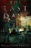 The Last Days (As The World Dies, #5) (eBook, ePUB)