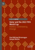 Qatar and the 2022 FIFA World Cup (eBook, PDF)