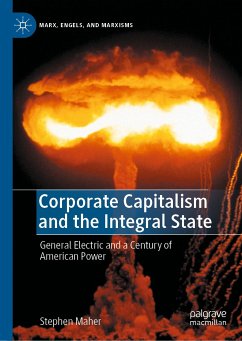 Corporate Capitalism and the Integral State (eBook, PDF) - Maher, Stephen