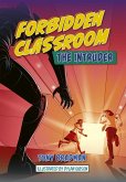 Reading Planet: Astro - Forbidden Classroom: The Intruder - Jupiter/Mercury band (eBook, ePUB)