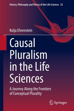Causal Pluralism in the Life Sciences (eBook, PDF) - Ehrenstein, Kolja