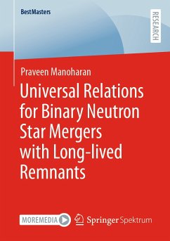 Universal Relations for Binary Neutron Star Mergers with Long-lived Remnants (eBook, PDF) - Manoharan, Praveen