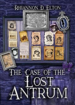 The Case of the Lost Antrum: Chapter 2 Excerpt (The Wolflock Cases (Excerpts), #9) (eBook, ePUB) - Elton, Rhiannon D.