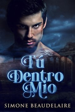 Cover Tú Dentro Mío (eBook, ePUB)