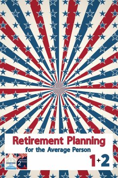Cover Retirement Planning for the Average Person 1 + 2 (MFI Series1, #105) (eBook, ePUB)