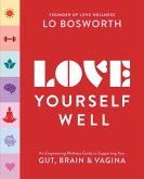 Love Yourself Well (eBook, ePUB)