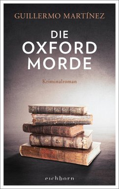 Die Oxford-Morde (Mängelexemplar) - Martínez, Guillermo