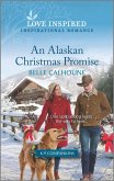 An Alaskan Christmas Promise (eBook, ePUB)