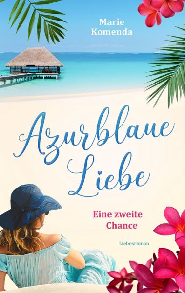 Azurblaue Liebe (eBook, ePUB)
