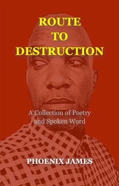Cover Route to Destruction (Poetry & Spoken Word) (eBook, ePUB)