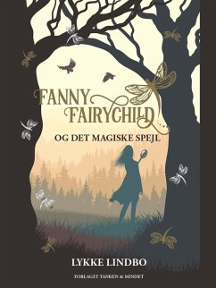 Fanny Fairychild og det magiske spejl (eBook, ePUB)