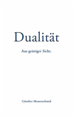 Dualität (eBook, ePUB) - Messerschmid, Günther