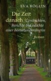 Die Zeit danach (eBook, ePUB)