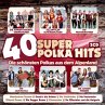 40 Super Polka Hits-Instr.-Aus Dem... - Bild 1