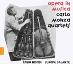 Carlo Monza Quartets-Opera In Musica