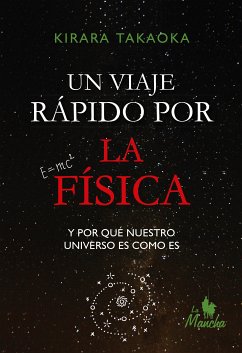 Un viaje rápido por la física (eBook, ePUB) - Takaoka, Kirara