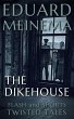 The Dikehouse (Flash & Shorts) (eBook,... - Bild 1