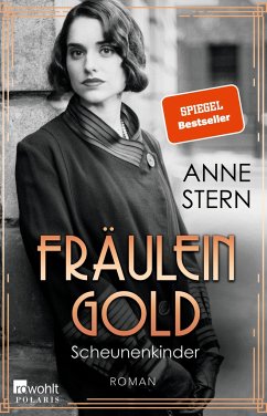 Scheunenkinder / Fräulein Gold Bd.2 (Mängelexemplar) - Stern, Anne