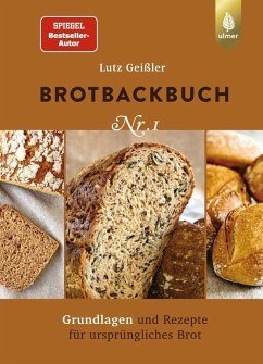 Brotbackbuch Nr. 1 - Geißler, Lutz