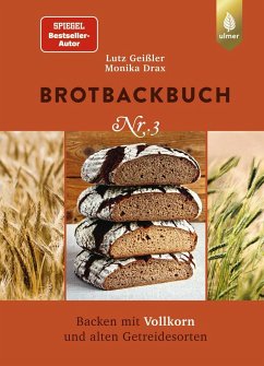Brotbackbuch Nr. 3 - Geißler, Lutz;Drax, Monika