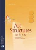 Art Structures op. 16 & 17 für Klavier Art Structures op. 16 & 17 für Klavier