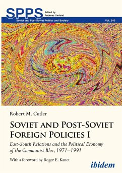 Soviet and Post-Soviet Foreign Policies I - Cutler, Robert M.