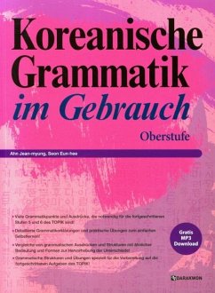 Koreanische Grammatik im Gebrauch - Oberstufe - Ahn, Jean-myung;Min, Jin-young