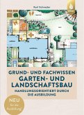 Grund- und Fachwissen Garten- und Landschaftsbau (eBook, PDF)