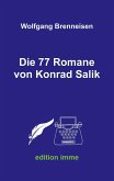 Die 77 Romane von Konrad Salik (eBook, ePUB)