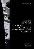 Rapporto su un progetto di trasformazione digitale (eBook, ePUB)