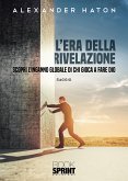 L’Era della Rivelazione (eBook, ePUB)