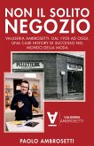 Non il Solito Negozio (eBook, ePUB)