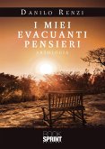 I miei evacuanti pensieri (eBook, ePUB)