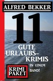 11 gute Urlaubskrimis in einem Band! Krimi Paket (eBook, ePUB)