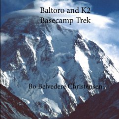 Baltoro and K2 Basecamp Trek (eBook, ePUB)