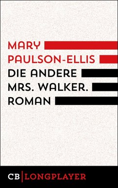 Die andere Mrs. Walker (eBook, ePUB) - Paulson-Ellis, Mary