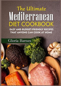 The Ultimate Mediterranean Diet Cookbook (eBook, ePUB)