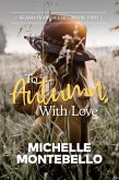 To Autumn, With Love (Seasons of Belle, #2) (eBook, ePUB)