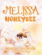 Melissa Honeybee - Bild 1