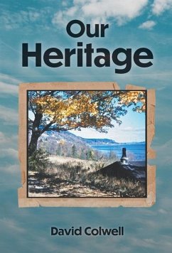 Our Heritage - Colwell, David