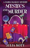 Mystics and Murder