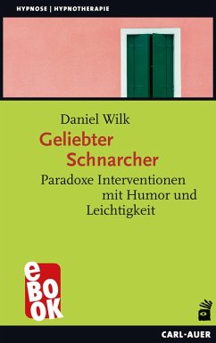 Geliebter Schnarcher (eBook, ePUB) - Wilk, Daniel