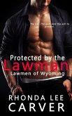 Protected by the Lawman (Lawmen of Wyoming, #1) (eBook, ePUB)