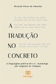 A Tradução no Concreto (eBook, ePUB) A Tradução no Concreto (eBook, ePUB)