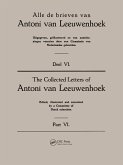 Collected Letters Van Leeuwenhoek, Volume 6 (eBook, PDF)